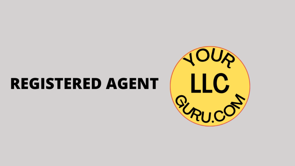 Registered Agent your llc guru