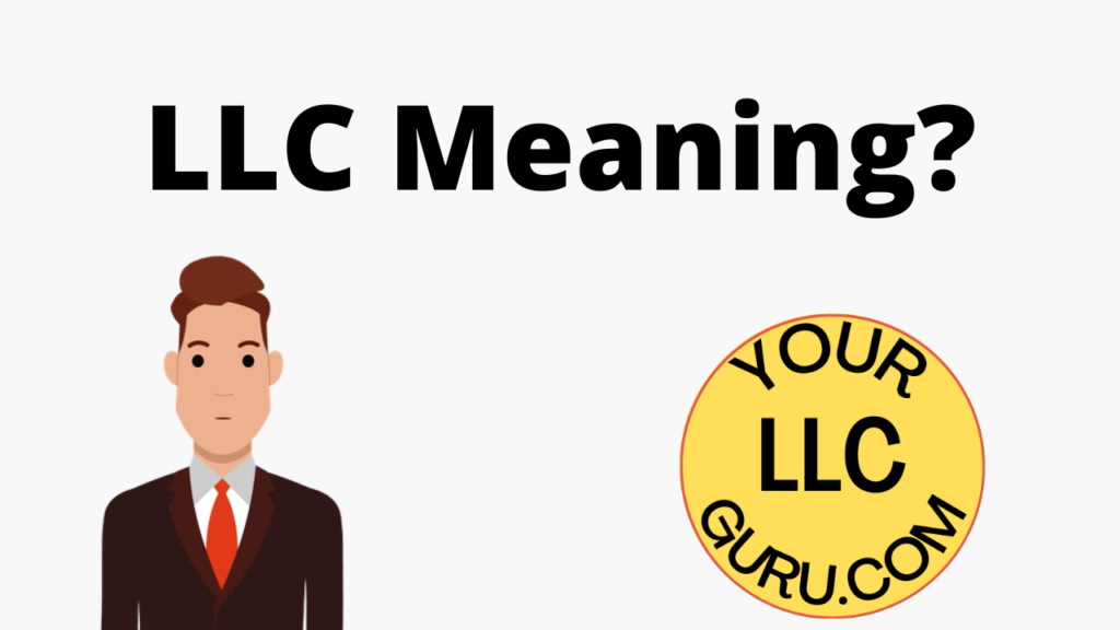 LLC Meaning