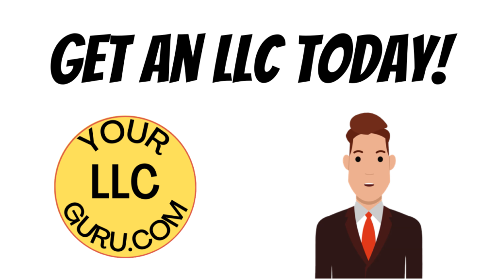 Get An LLC Today