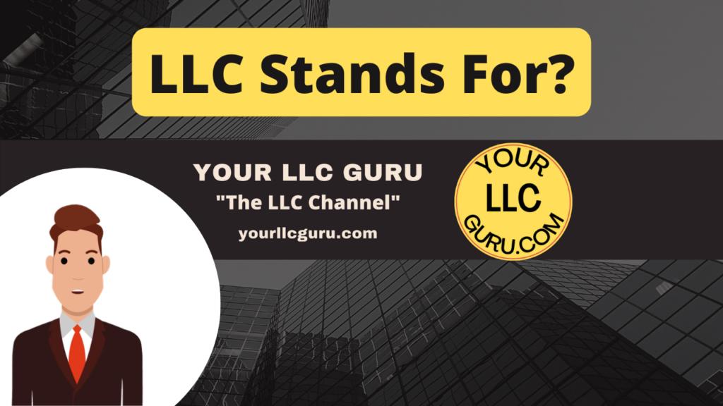 LLC Stands For