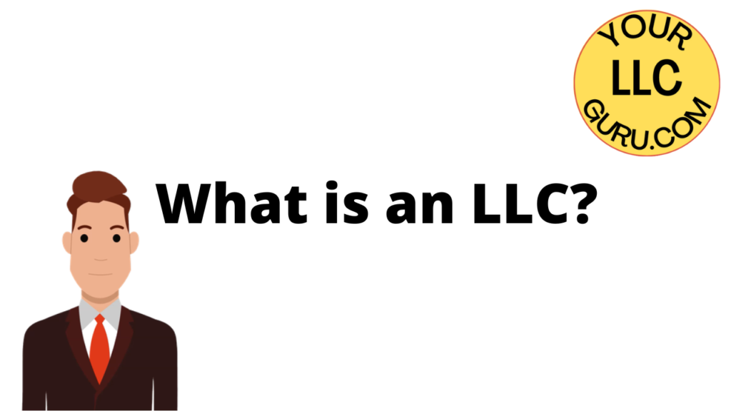 What is an LLC